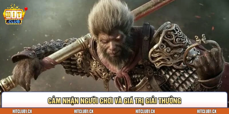 Cảm nhận người chơi và giá trị giải thưởng