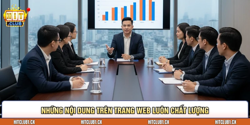 Những nội dung trên trang web luôn chất lượng