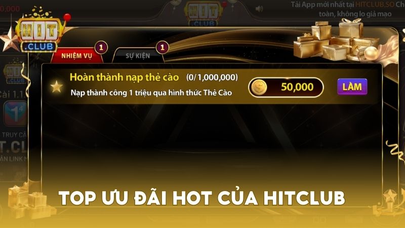 Top ưu đãi hot dành cho người chơi tại cổng game Hitclub
